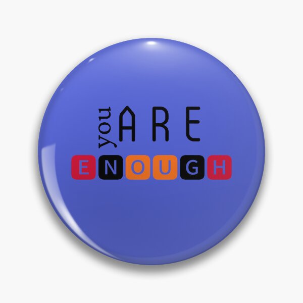 Item preview, You are enough designed and sold by DunuStore.