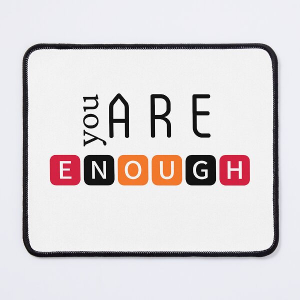 Item preview, You are enough designed and sold by DunuStore.