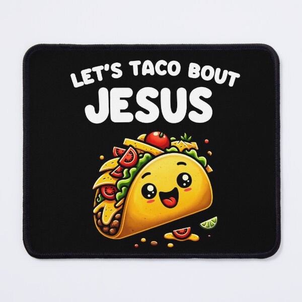 Item preview, Let's Taco Bout Jesus | Christian Cinco De Mayo designed and sold by Blessed Be Your Name.