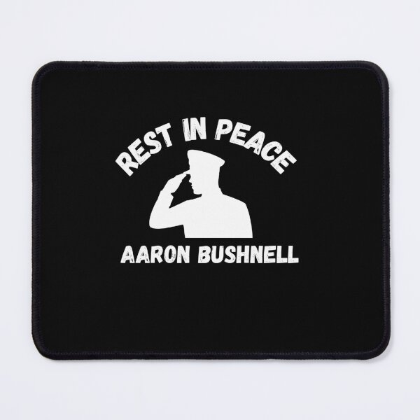 Item preview, Rip Aaron Bushnell designed and sold by ANNINOART ⭐⭐⭐⭐⭐.