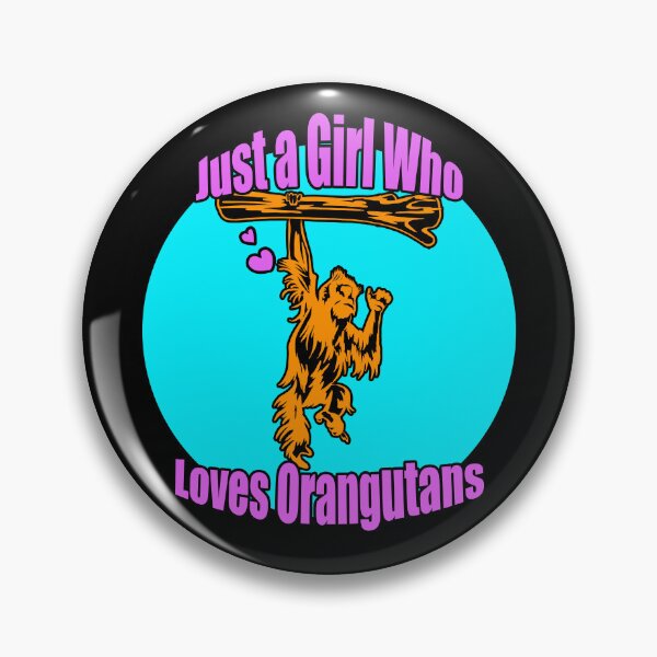 Item preview, Just a Girl Who Loves Orangutans | Gift for Orangutan Lover designed and sold by Marian Murdoch.