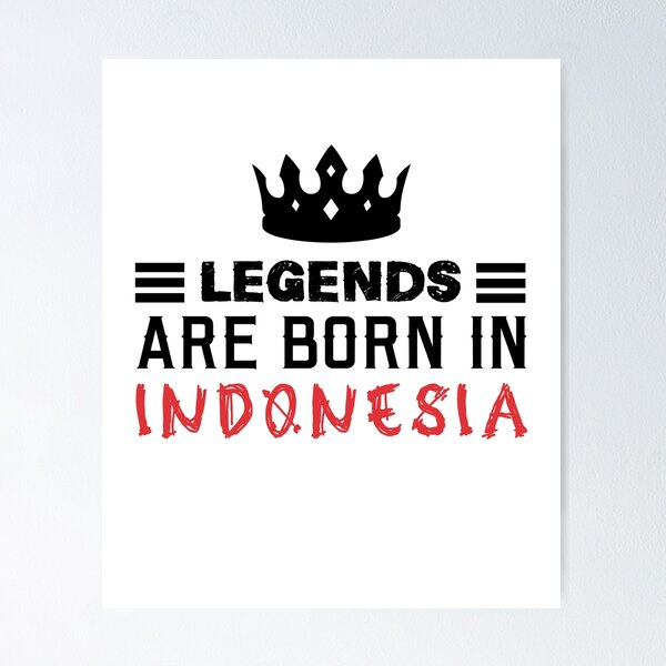 Item preview, Legends are born in Indonesia designed and sold by BYNDART.