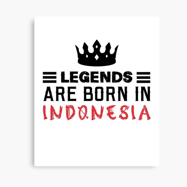 Item preview, Legends are born in Indonesia designed and sold by BYNDART.