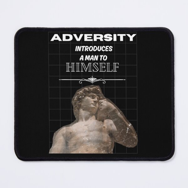 Item preview, Adversity Introduces A Man To Himself Quote designed and sold by Ink Alchemy.