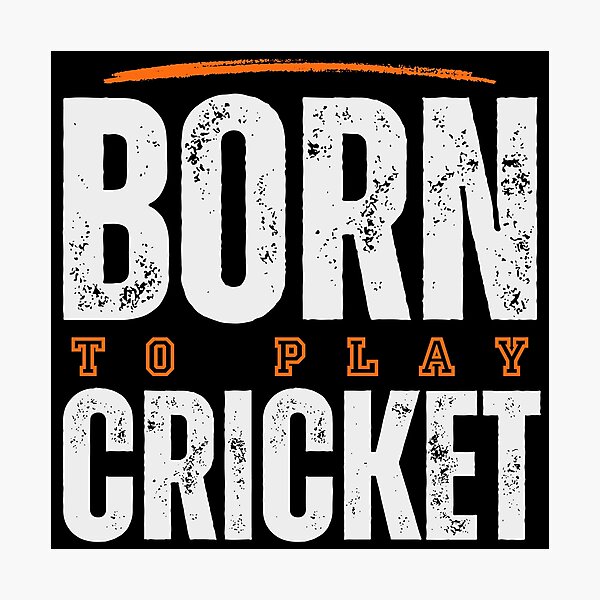 Item preview, Born to play Cricket designed and sold by TheGreenGoat.