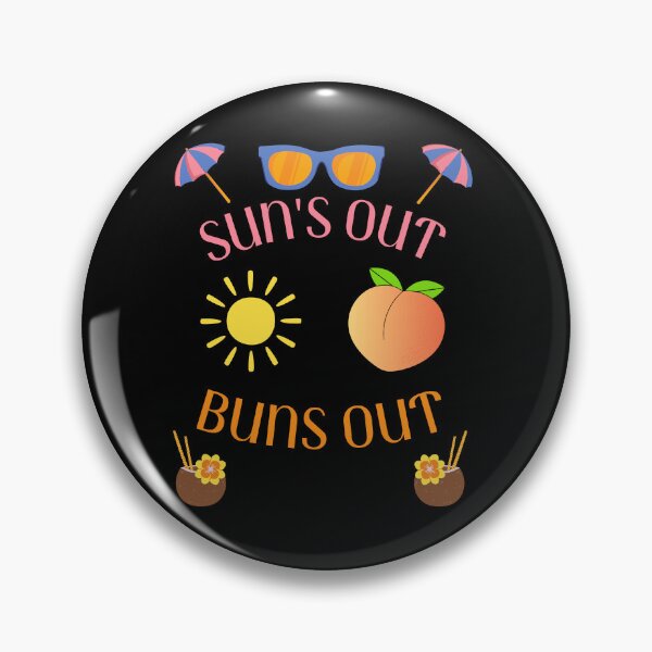 Item preview, Suns out buns out funny spring break  designed and sold by Lulustarfox.