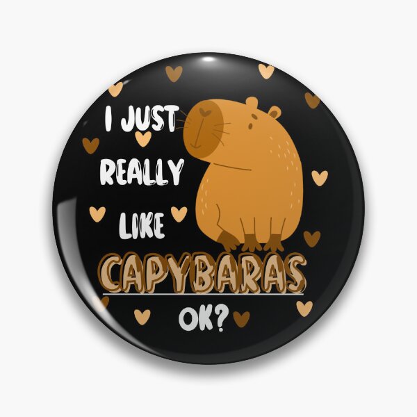 Item preview,  I Just Really Like Capybaras, OK? designed and sold by EmiAndMike.