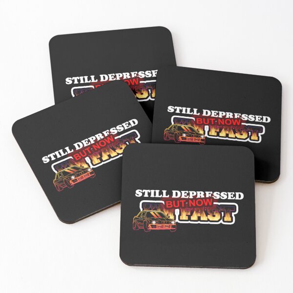 Item preview, Still Depressed But Now Im Fast designed and sold by MonkiFlipp.