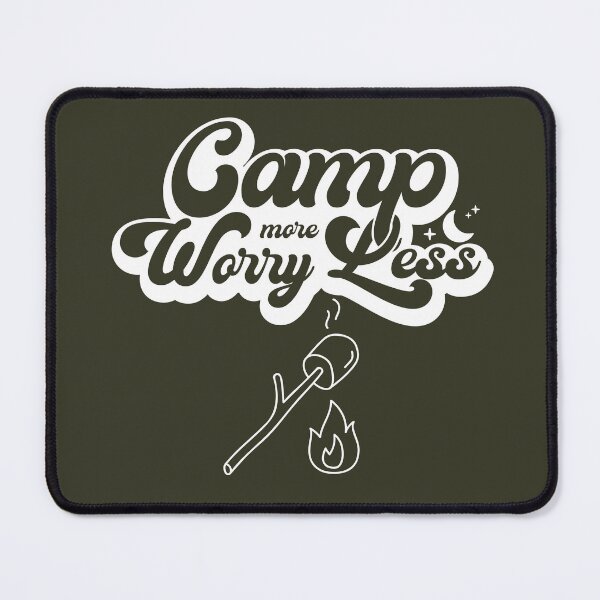 Item preview, Camp more worry less designed and sold by Pathfinderhaven.