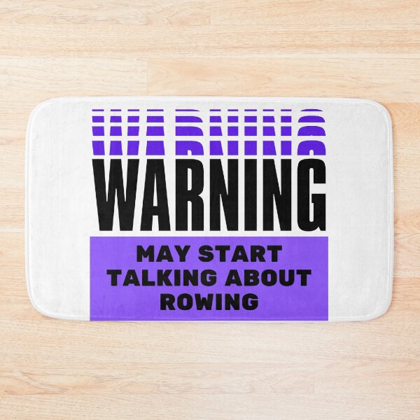 Item preview, Warning may start talking about rowing designed and sold by TheGreenGoat.
