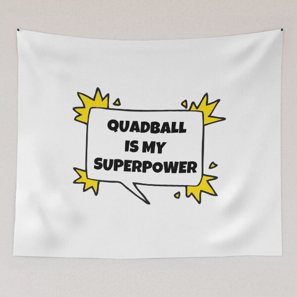 Item preview, Quadball is my superpower designed and sold by TheGreenGoat.