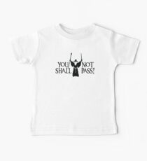 Gandalf - You Shall Not Pass! Baby Tee