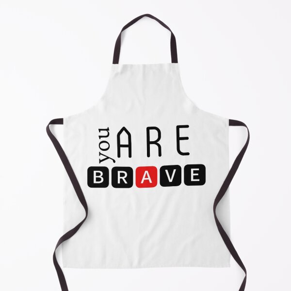 Item preview, You are brave designed and sold by DunuStore.
