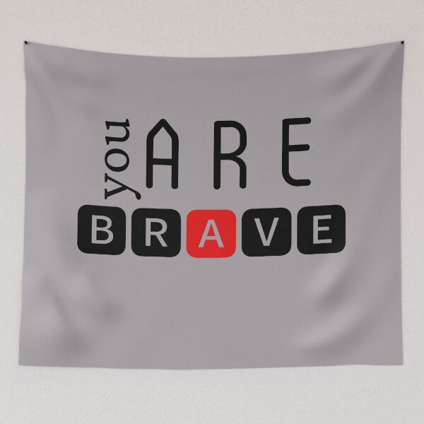 Item preview, You are brave designed and sold by DunuStore.