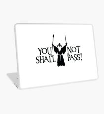 Gandalf - You Shall Not Pass! Laptop Skin