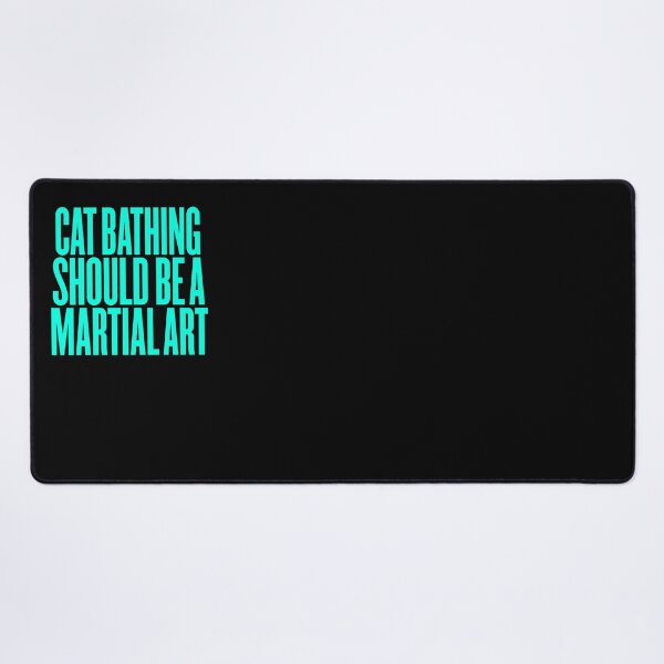 Item preview, Cat bathing should be a martial art. v.8 designed and sold by x1brett.