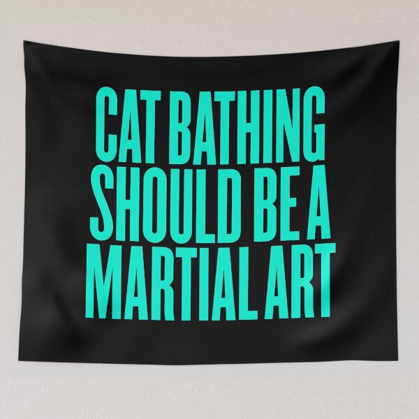 Item preview, Cat bathing should be a martial art. v.8 designed and sold by x1brett.
