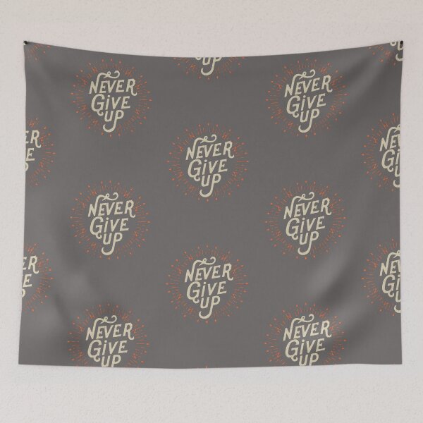 Item preview, Never Give Up Inscription  designed and sold by M R Design.