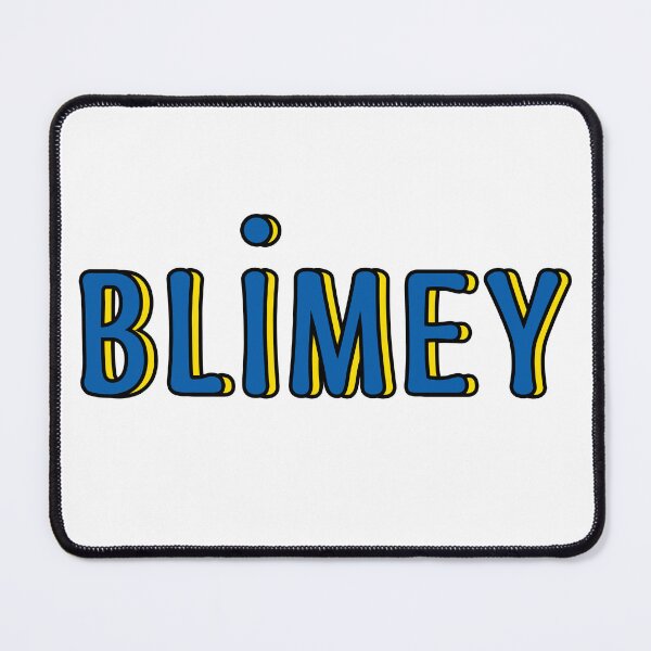 Item preview, Blimey classic designed and sold by UniqueDesignHub.