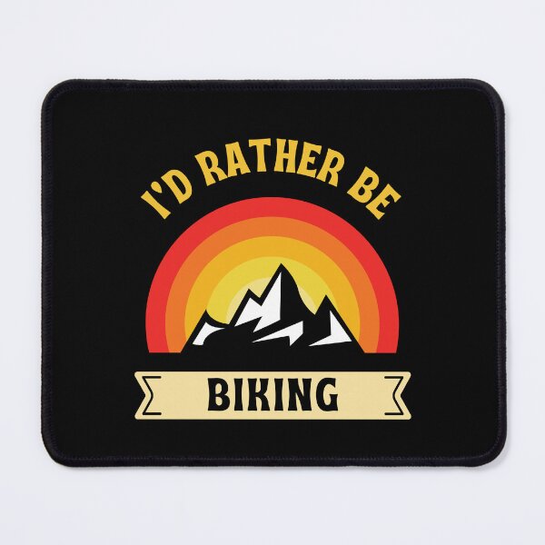 Item preview, I'd Rather Be Biking Cycling Humor designed and sold by DomTeesHaven.