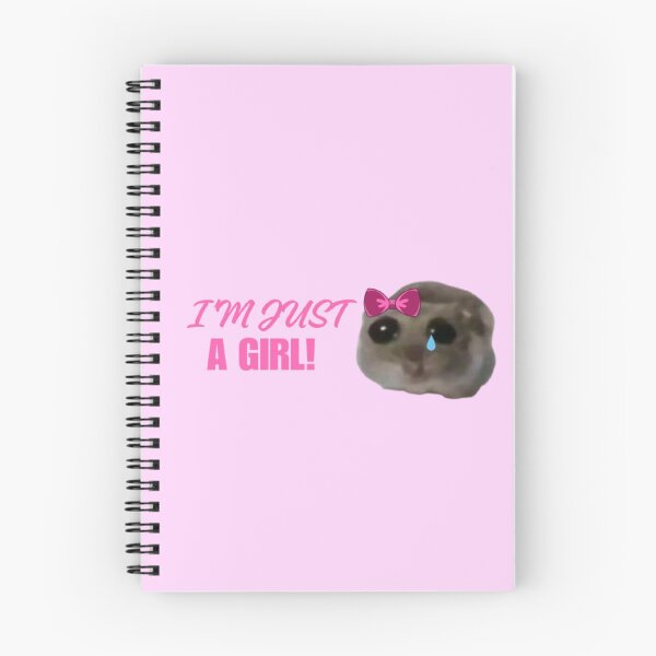 Item preview, SAD HAMSTER MEME, I'M JUST A GIRL designed and sold by FlowFlex.