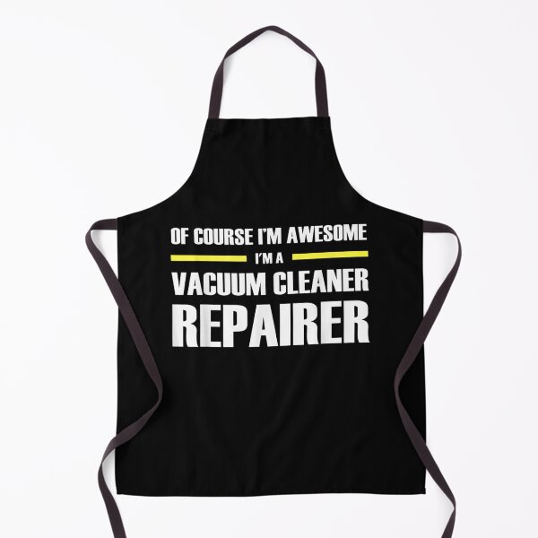 Item preview, I'm Awesome Vacuum Cleaner Repairer designed and sold by ARTX4ART.