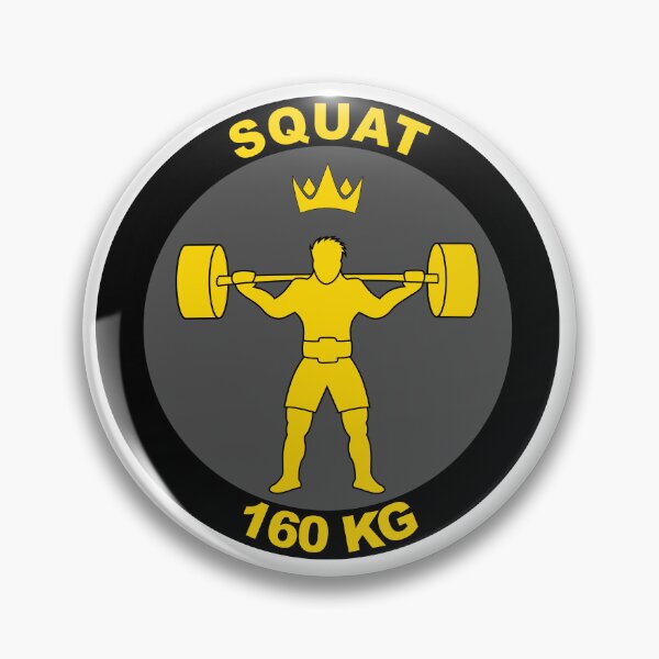 Item preview, Squat Badge 160KG designed and sold by ObsessionStore.