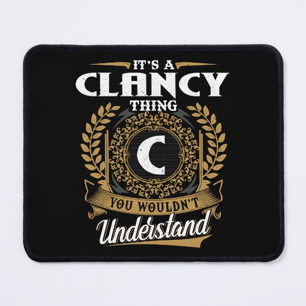 Item preview, It Is A Clancy Thing You Wouldnt Understand  designed and sold by Huck-me.