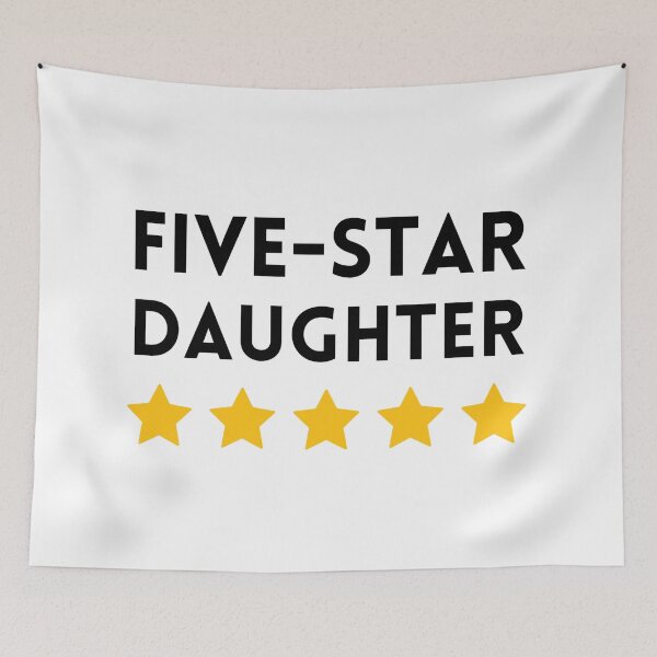 Item preview, Five-Star Daughter designed and sold by GRINspiration.