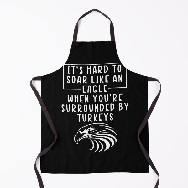 Item preview, It's hard to soar like an Eagle when you're surrounded by turkeys designed and sold by BanBay.