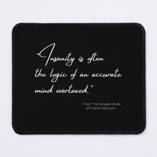 Item preview, A Quote about Insanity from "The Complete Works of Friedrich Nietzsche" designed and sold by Poemit.