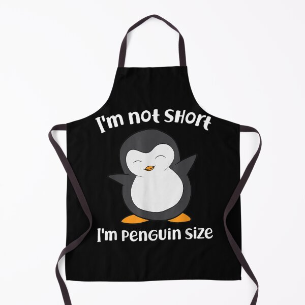 Item preview, I'm Not Short, I'm Penguin Sized designed and sold by BanBay.