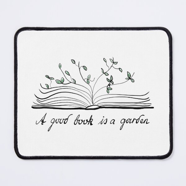 Item preview, A good book is a garden designed and sold by VauKaArtShop.
