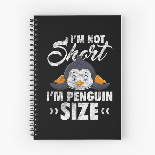 Item preview, I'm Not Short, I'm Penguin Sized designed and sold by BanBay.