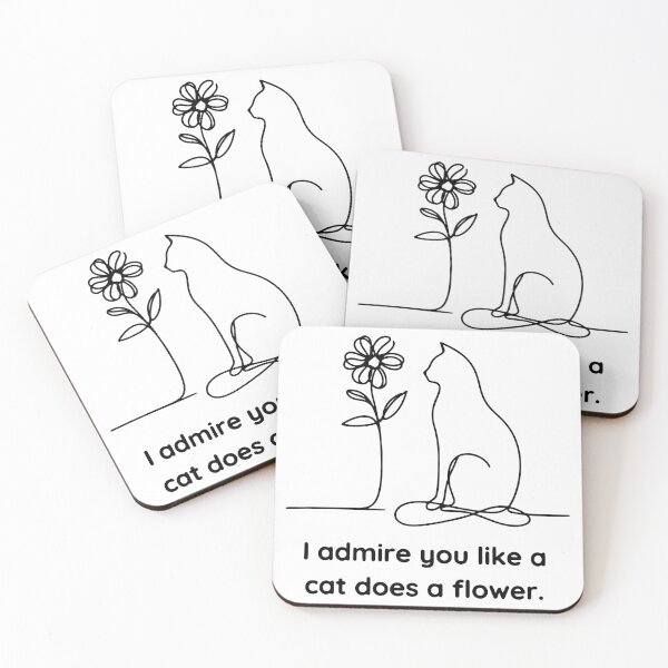 Item preview, Cat and flower: I admire you like a cat does a flower. designed and sold by Expressartzone.