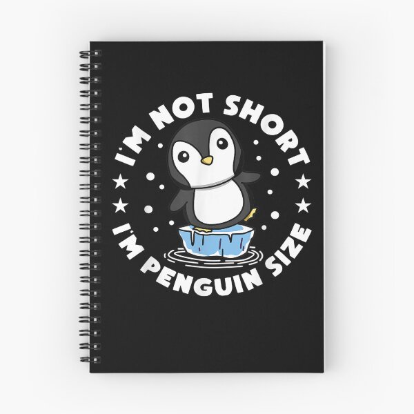 Item preview, I'm Not Short, I'm Penguin Sized designed and sold by BanBay.