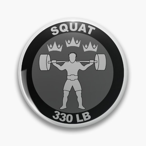 Item preview, Squat Badge 330LB designed and sold by ObsessionStore.