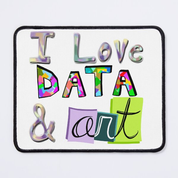 Item preview, I love data & art designed and sold by Aspartaphorique.
