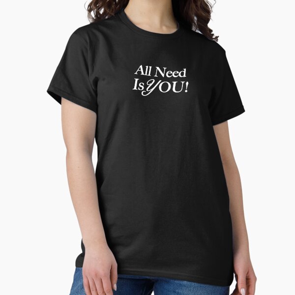 Item preview, All I need is You designed and sold by Mica-DiFilippo.