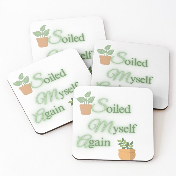 Item preview, Soiled Myself Again designed and sold by TheatreTreasure.