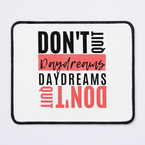Item preview, Don't Quit Your Daydreams  Positive Aesthetic  Gift for Friend, Inspirational Quote designed and sold by Vignola7.