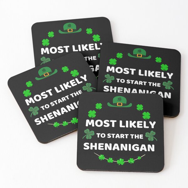 Item preview,  Saint Patricks Day Shamrock Most Likely To Start The Shenanigan - Funny St Paddys Lovers designed and sold by ZACK ART.