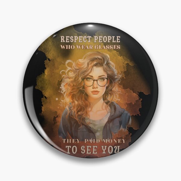 Item preview, Respect people who wear glasses designed and sold by MilkyForest.