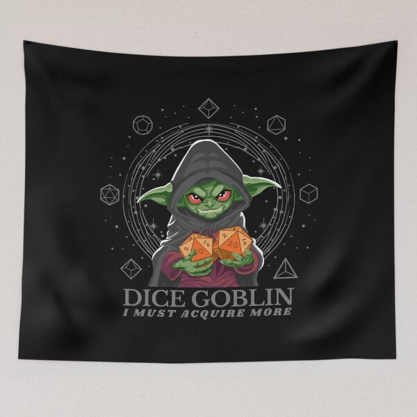 Item preview, Dice Goblin Must Acquire More - Grey designed and sold by Geobat.