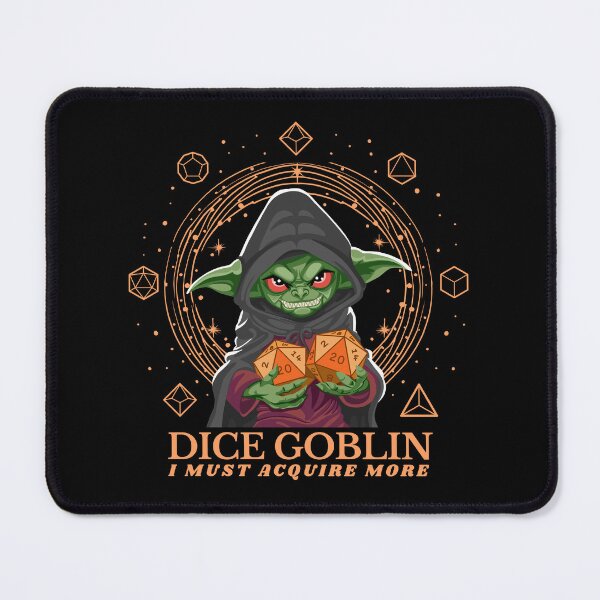 Item preview, Dice Goblin Must Acquire More - Orange designed and sold by Geobat.
