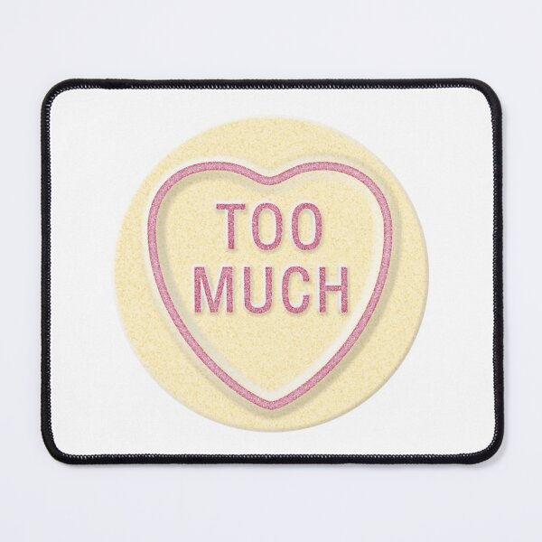 Item preview, NDVH Love Heart TOO MUCH designed and sold by Nik’s T-Shirts.