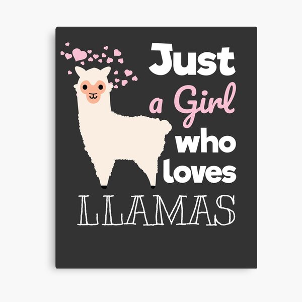 Just A Girl Who Loves Llamas Canvas Print