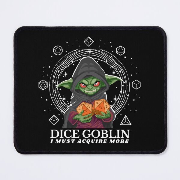 Item preview, Dice Goblin Must Acquire More - White designed and sold by Geobat.