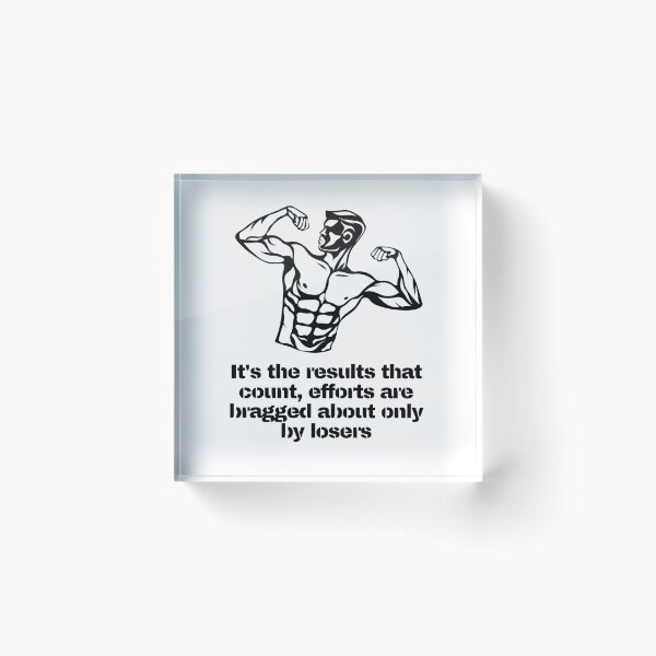 Item preview, It's the results that count, efforts are bragged about only by losers designed and sold by HyperMotivation.