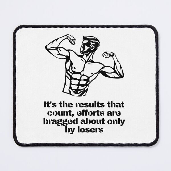 Item preview, It's the results that count, efforts are bragged about only by losers designed and sold by HyperMotivation.